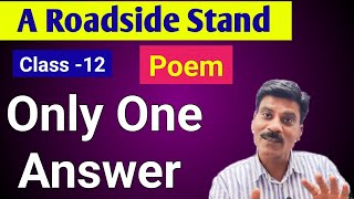 A Roadside Stand Poem Summary and Most question  A roadside stand class 12 poem explanation [upl. by Okin]