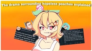 Hopeless Peaches drama explained [upl. by Aisan300]