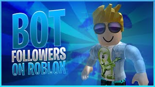 NEW ROBLOX FOLLOWER BOT WORKING 2024 [upl. by Clovah]