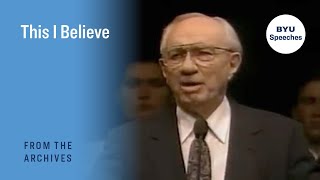 This I Believe  Gordon B Hinckley  1992 [upl. by Eiderf]