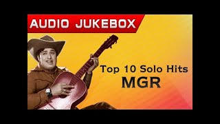 Top 10 Solo Hits of MGR  Atho Andha Paravai Pola  Naan Aanaiyittaal  MGR [upl. by Ateinotna835]