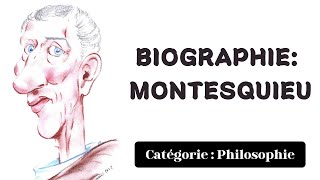 Biographie Montesquieu philosophie [upl. by Gromme]