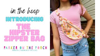 IN THE HOOP Introducing the Hipster Zipper Bag [upl. by Lisk]