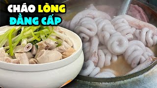 Việt Food  Cháo Lòng cổ Bản Bí Quyết Làm Nghề Không Phải Ai Cũng Biết [upl. by Strohl]