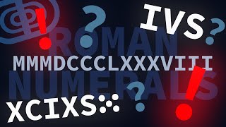 What You Didnt Know About Roman Numerals [upl. by Cloutman]