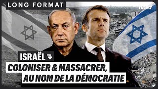 ISRAËL  COLONISER ET MASSACRER AU NOM DE LA DÉMOCRATIE [upl. by Jasmine871]