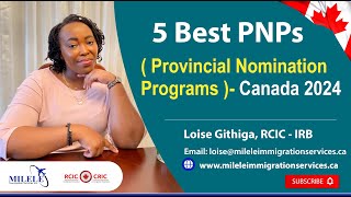 Top 5 Provincial Nominee Programs in Canada for 2024 You Cant Afford to Miss [upl. by Cram]