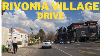 Rivonia Village Sandton  Driving through town  Johannesburg Gauteng South Africa [upl. by Eibbor703]