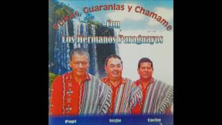 Los Hermanos Paraguayos de Sergio Azcona  quotPolkas Guaranias y Chamamequot [upl. by Poland555]