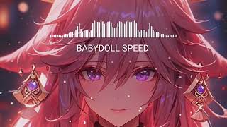 BABYDOLL SPEED [upl. by Essyla]