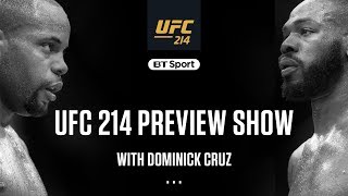 UFC 214 preview show Dominick Cruz breaks down the biggest card of the year [upl. by Eula]