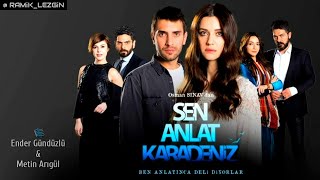 Sen Anlat Karadeniz  Hüzün V3  Dizi Müziği [upl. by Doro666]