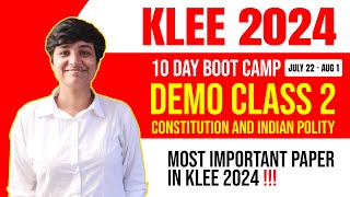 KLEE 2024  INDIAN CONSTITUTION  IMPORTANT PAPER  DEMO CLASS  10 DAY BOOTCAMP  COMPLETE REVISION [upl. by Nolra]