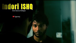 Indori Ishq  most famous amp Relatable Dialogue  Tigeranuj 🎬 [upl. by Isyed]