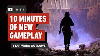 Star Wars Outlaws 10 Minutes of Exclusive Gameplay  IGN First [upl. by Anemij]