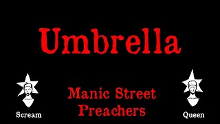 Manic Street Preachers  Umbrella  Karaoke [upl. by Yoho]