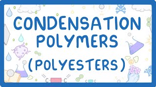 GCSE Chemistry  Condensation Polymers Polyesters 60 [upl. by Noelyn793]