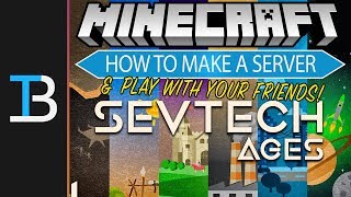 How To Make A SevTech Ages Server Play SevTech Ages w Your Friends [upl. by Hobey]