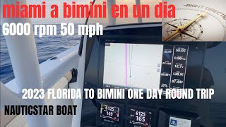 CROSSING FLORIDA TO BIMINI BAHAMAS ONE DAY TRIP [upl. by Uchida]