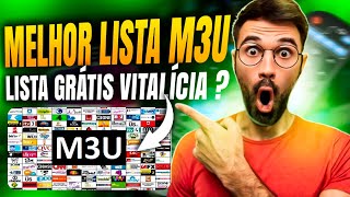 🔴 Lista M3U Grátis SEM MENSALIDADE Melhor Lista M3U Lista IPTV M3U Gratuita Lista M3U Gratuita [upl. by Hertzfeld]