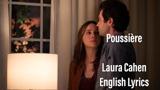 Laura Cahen  Poussière ♥️ English Lyrics You  Season 3 [upl. by Kee]