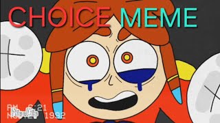 CHOICE MEME ANIMATION [upl. by Wilfreda595]