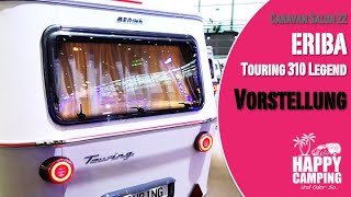 Caravan Salon 2022  Eriba Touring 310 Legend  2 Personen Wohnwagen  Happy Camping [upl. by Hgielah822]