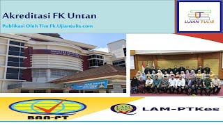 Akreditasi Program Studi Fakultas Kedokteran Untan [upl. by Jennee]