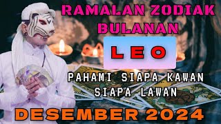 ZODIAK LEO BULAN DESEMBER 2024  LENGKAP DAN AKURAT  RAMALAN TAROT KI MACAN [upl. by Aniluj]