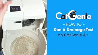 How To Run A Drainage Test on CatGenie AI [upl. by Llertnek192]