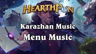 Menu Music  Karazhan Hearthstone Music [upl. by Ardnassela]