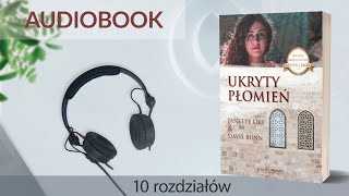 🎧 Audiobook UKRYTY PŁOMIEŃ ⚔️📜  autor Janette Oke i Davis Bunn czyta Wojciech Stolorz 10 r [upl. by Vasta377]