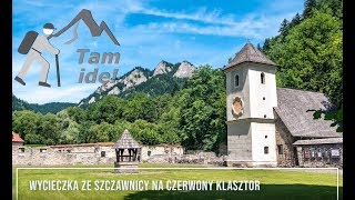 Pieniny Szczawnica  Leśnica  Czerwony Klasztor Puste szlaki i przepiękne widoki [upl. by Bej]