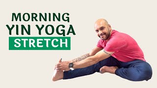 15 Min Morning Yin Yoga Stretch  Begin you Day with Good Energy  15 Minute Yin Yoga Stretch [upl. by Erroll]