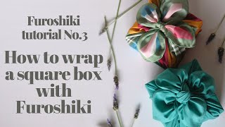 How to wrap a square gift box with Fabric  Furoshiki tutorial No3  reusable fabric gift wrapping [upl. by Natek]