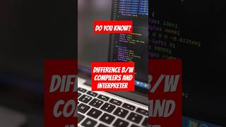 Compilers Vs interpreter thefaqsfacts education viralshorts computerfundamentals computer [upl. by Norrv]