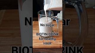 BIOTIN DRINK for fast hair growth nail skin  no sugar BIOTIN DRINK shorts [upl. by Kally256]