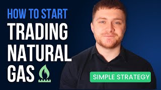 How to Start Trading Natural Gas  Simple Strategy MUST WATCH [upl. by Armanda]