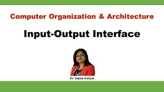 Input Output Interface  IO PortExample of IO Interface  Computer Organization and Architecture [upl. by Parrisch]