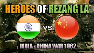 Heroes Of Rezang LA  120 Indian Soldiers Vs 5000 Chinese Soldiers  IndiaChina War 1962 Hindi [upl. by Tobe]