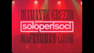 Soloperisoci  Diamante Grezzo Street Video [upl. by Petty787]