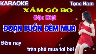 KARAOKE XẨM GÕ BO  ĐOẠN BUỒN ĐÊM MƯA  TONE NAM  Độc Và Lạ  KARAOKE GÕ BO GUITAR [upl. by Driskill]