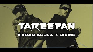 Tareefan  Original Visual Karan Aujla X Divine Punjabi song 2024 [upl. by Burkle865]