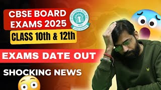 CBSE CLASS 10 EXAM 2025 DATE OUT  CBSE CLASS 10 Exam 2025 Date ANNOUNCED  CBSE BOARD EXAMS 2025 [upl. by Moriarty]