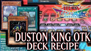 Lvl 1 Is Very Strong  Duston King OTK Deck  YuGiOh ArcV Tag Force Special 38 [upl. by Ymrots]