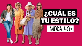 ¿CUÁL ES TU ESTILO  MODA 40 PLUS [upl. by Kulseth]