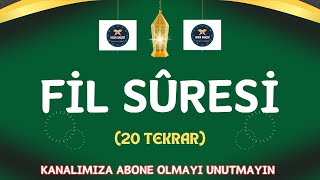 Fil Sûresi  20 Tekrar  Kolay Ezber  Çocuklar Ve Yetişkinler İçin Namaz Sureleri  Arapça Takipli [upl. by Martyn]