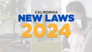 New California laws taking effect in 2024 [upl. by Catima]