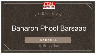 Baharo Phool Barsaao  बहरो फूल बरसाओ  Mohammed Rafi  ShankarJaikishan  FULL KARAOKE with Lyrics [upl. by Akimahs721]