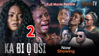 KA BI O OSI 2 Latest Yoruba Movie 2024 Drama Today Abebi Anike Kenny George Full Movie Review [upl. by Erdnua]